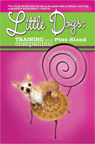 little-dogs-training-your-pint-size-companion-deborah-wood